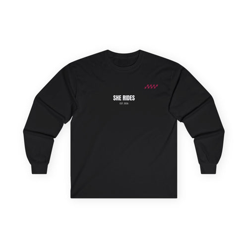 She Rides Limited Edition🏁Long Sleeve